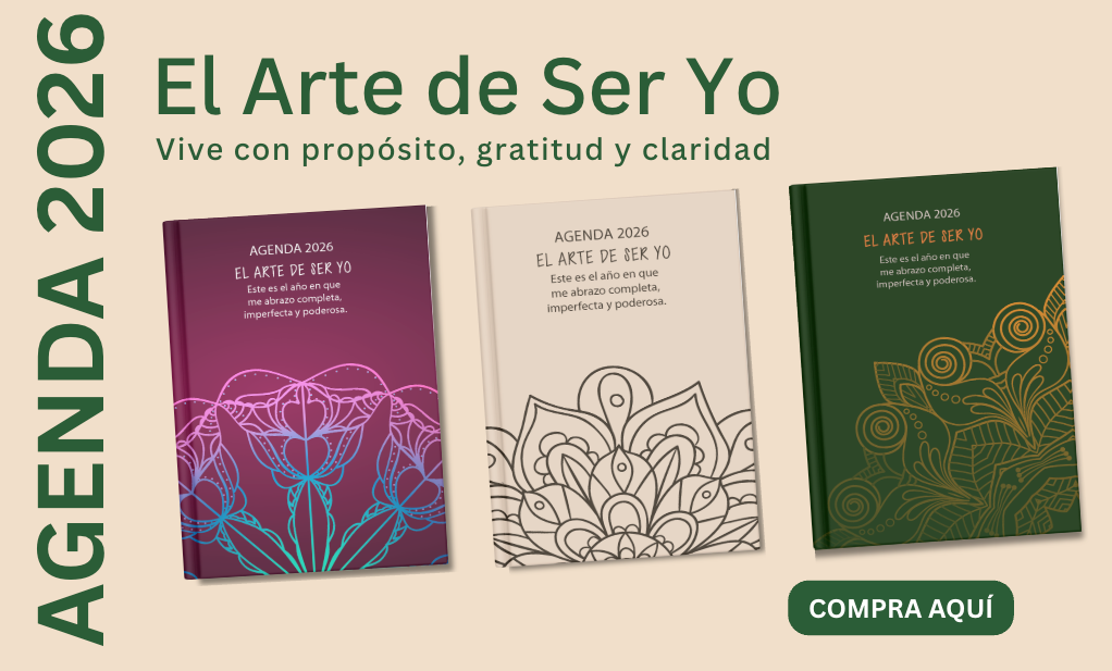 El Arte de Ser Yo: Un Año para Volver a Ti